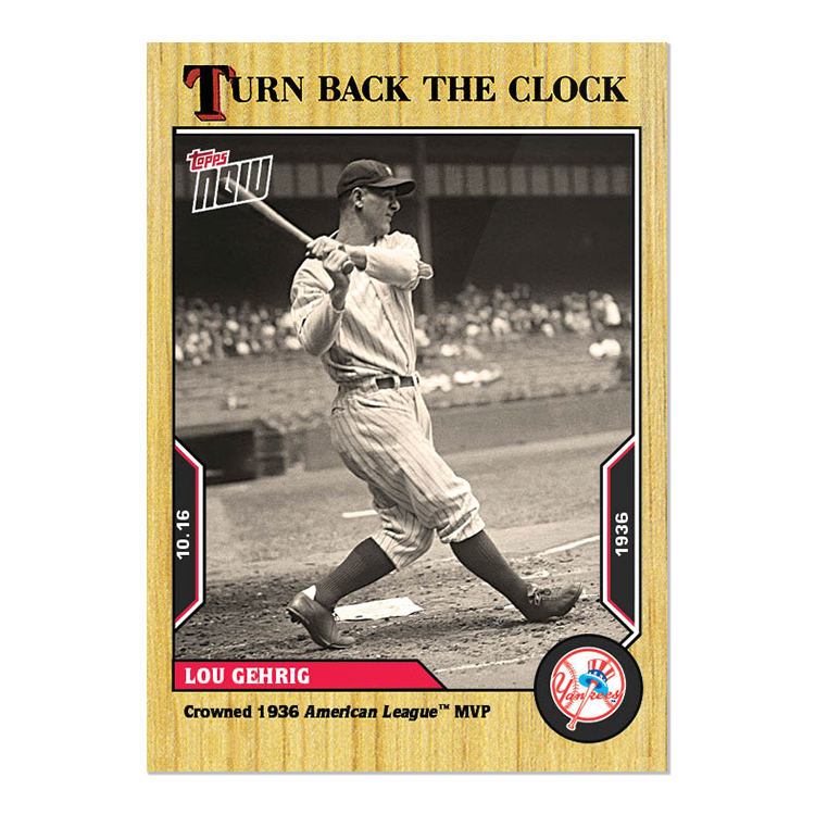 Lou Gehrig - 2022 MLB Topps NOW® Turn Back The Clock - Card 200 - PR: 842