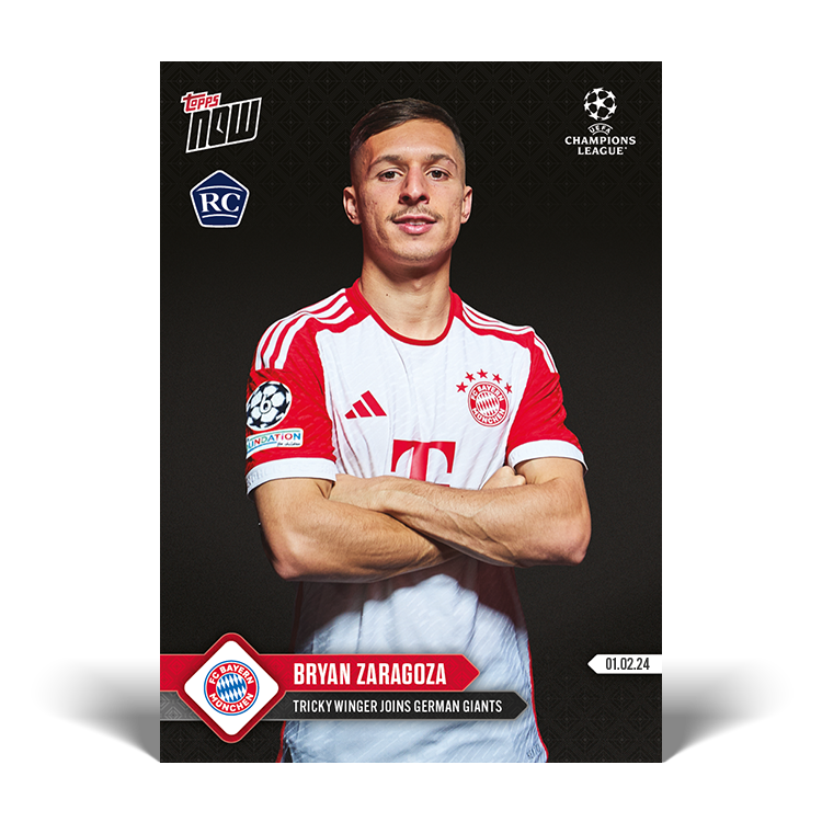 Bryan Zaragoza - Tricky winger joins German giants - UCL Topps NOW® Card #90 - PR: 641