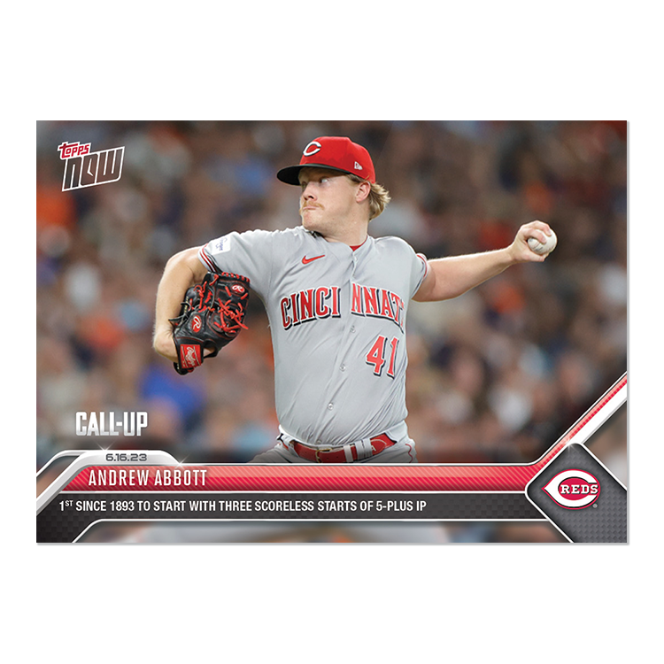 Andrew Abbott - 2023 MLB Topps NOW® Card 452 - PR: 908