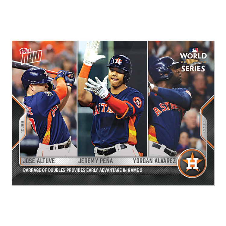 Jose Altuve/Jeremy Peña/Yordan Alvarez - 2022 MLB Topps NOW® Card 1138 - PR: 723
