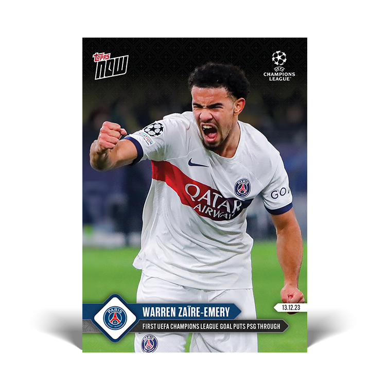 Warren Zaire-Emery - First UEFA Champions League goal puts PSG through - UCL Topps NOW® Card #85 - PR: 400