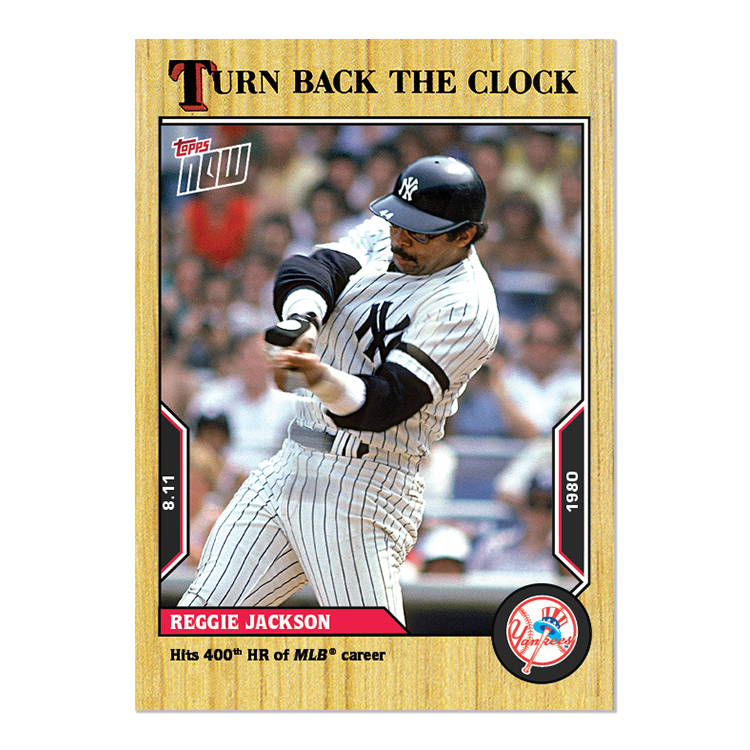 Reggie Jackson - 2022 MLB Topps NOW® Turn Back The Clock - Card 134 - PR: 326