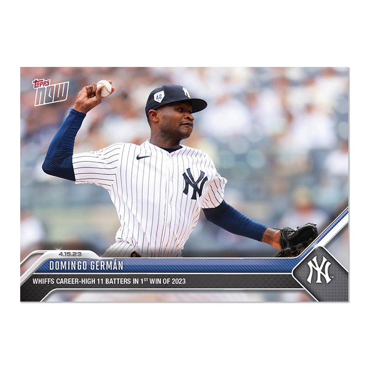 Domingo Germán - 2023 MLB Topps NOW® Card 125 - PR: 348