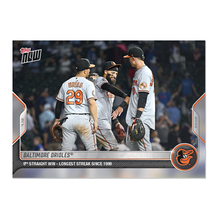 Baltimore Orioles - 2022 MLB Topps NOW® Card 519 - PR: 323