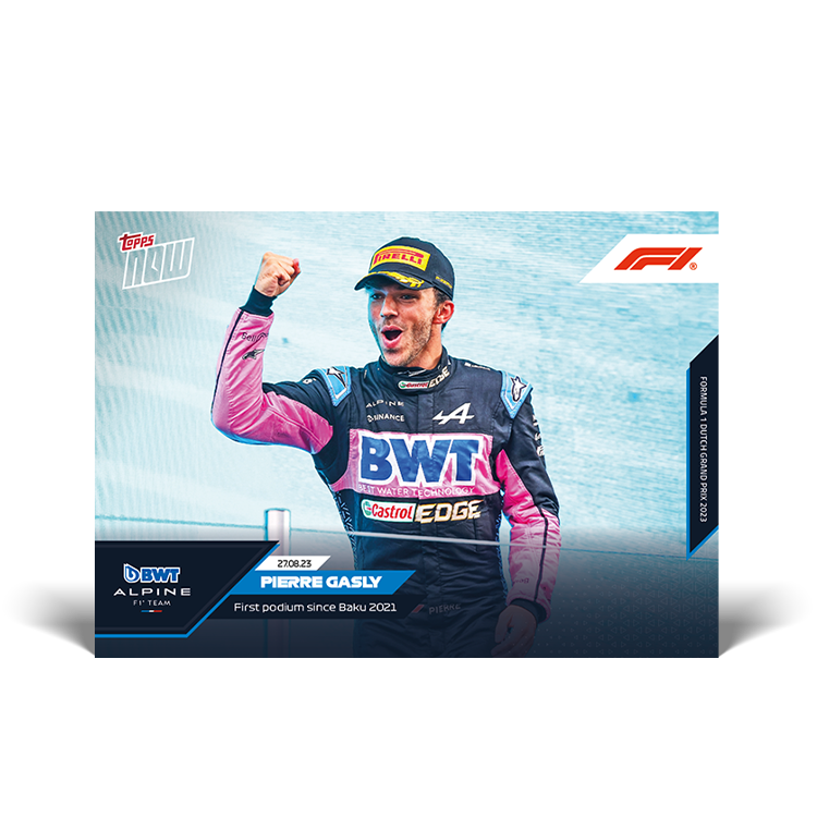 Pierre Gasly - First podium since Baku 2021 - F1 Topps NOW® Card #41 - PR: 1328