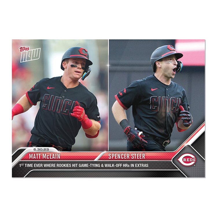 Matt McLain/Spencer Steer - 2023 MLB Topps NOW® Card 513 - PR: 1357