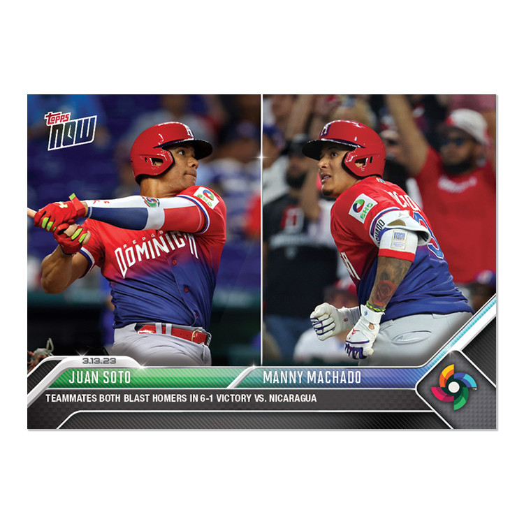 Juan Soto/Manny Machado - 2023 World Baseball Classic Topps NOW® Card 36 - PR: 729