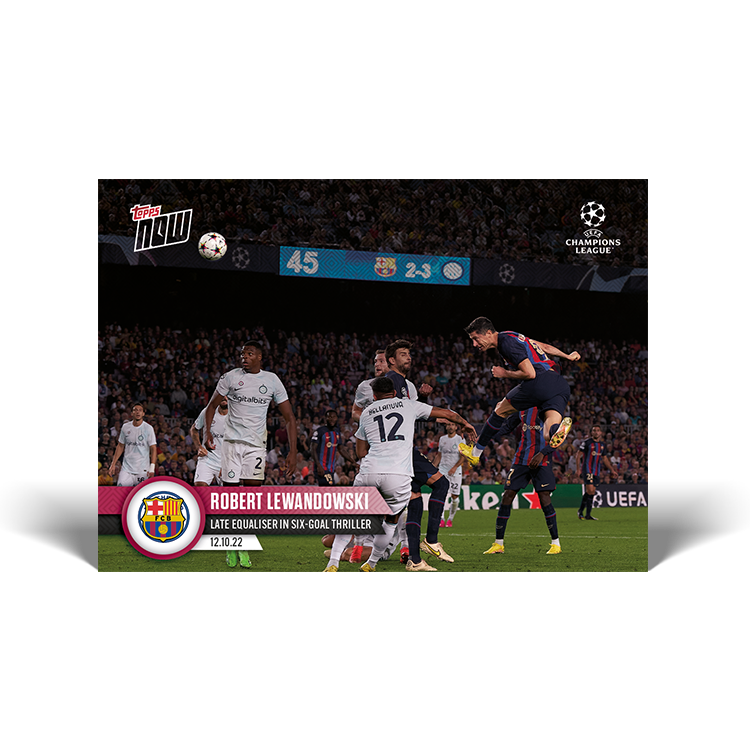 Late equaliser in six-goal thriller - UCL Topps NOW® Card #42 - PR: 331