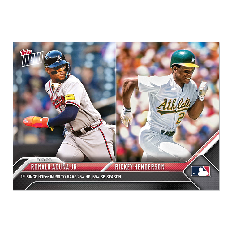 Ronald Acuña Jr./Rickey Henderson - 2023 MLB Topps NOW® Card 701 - PR: 1636