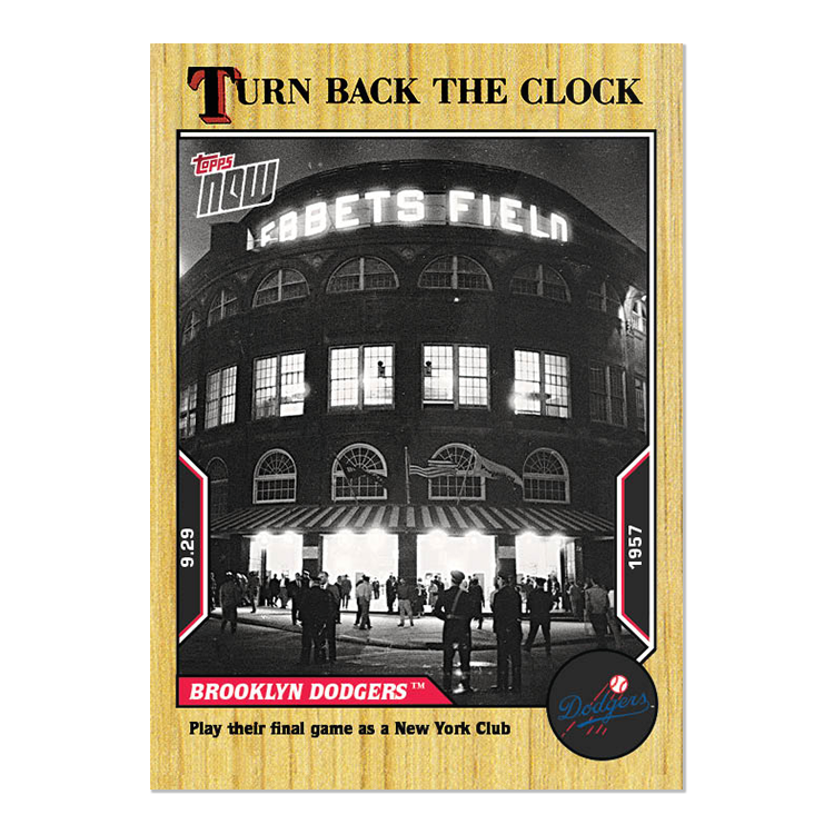 Brooklyn Dodgers - 2022 MLB Topps NOW® Turn Back The Clock - Card 183 - PR: 450