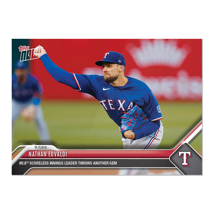 Nathan Eovaldi - 2023 MLB Topps NOW® Card 272 - PR: 232