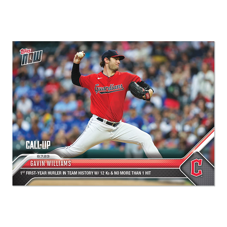 Gavin Williams - 2023 MLB Topps NOW® Card 670 - PR: 665