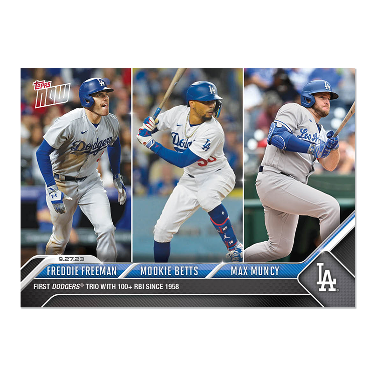 Freddie Freeman/Max Muncy/Mookie Betts - 2023 MLB Topps NOW® Card 926 - PR: 1396