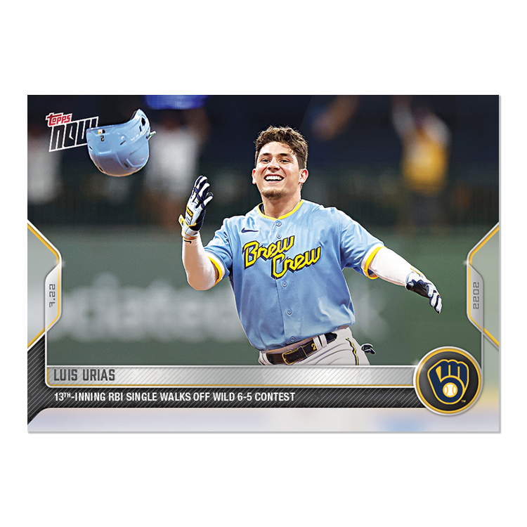 Luis Urias - 2022 MLB Topps NOW® Card 582 - PR: 297