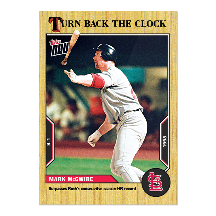 Mark McGwire - 2022 MLB Topps NOW® Turn Back The Clock - Card 155 - PR: 290