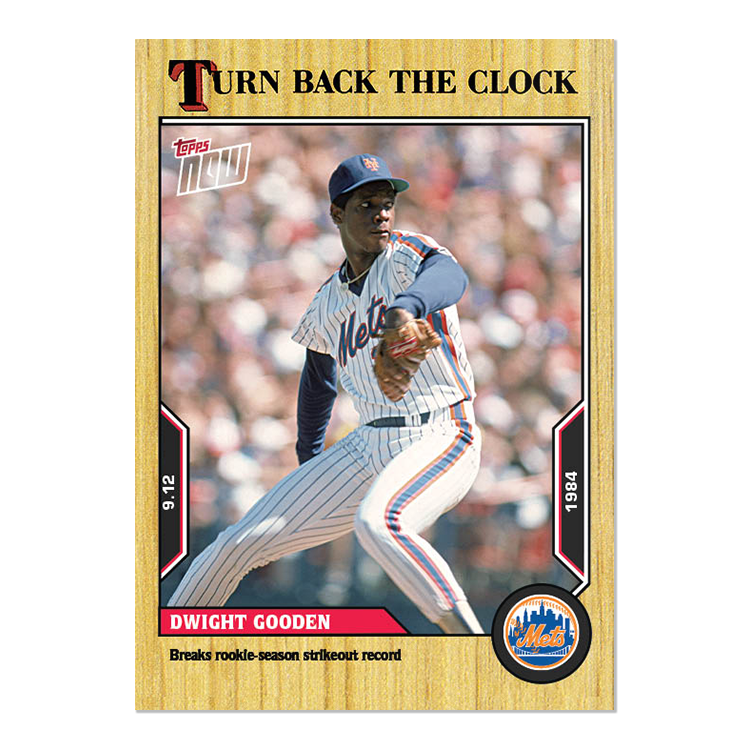 Dwight Gooden - 2022 MLB Topps NOW® Turn Back The Clock - Card 166 - PR: 293