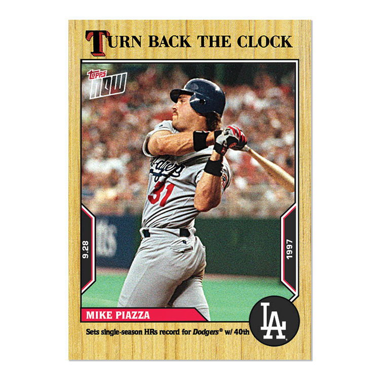 Mike Piazza - 2022 MLB Topps NOW® Turn Back The Clock - Card 182 - PR: 185
