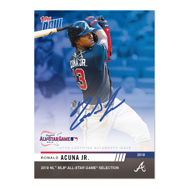 On-Card Autograph # to 49 - Ronald Acuna Jr. - MLB Topps NOW® Card 3A