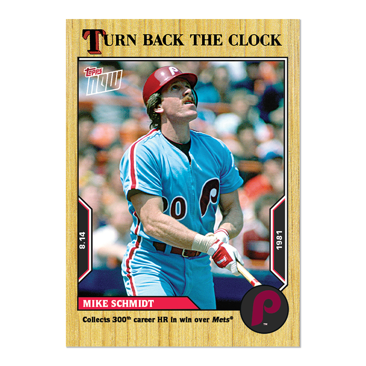 Mike Schmidt - 2022 MLB Topps NOW® Turn Back The Clock - Card 137 - PR: 373