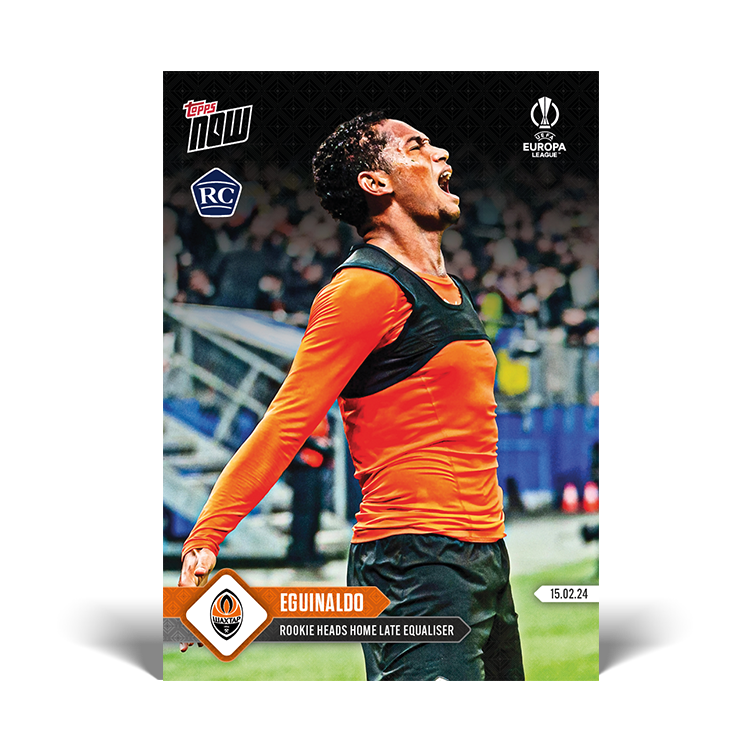 Eguinaldo - Rookie heads home late equalise - UEL Topps NOW® Card #28 - PR: 481