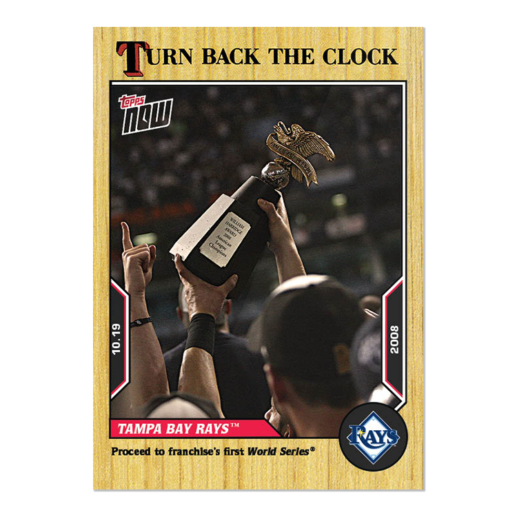 Tampa Bay Rays - 2022 MLB Topps NOW® Turn Back The Clock - Card 203 - PR: 180