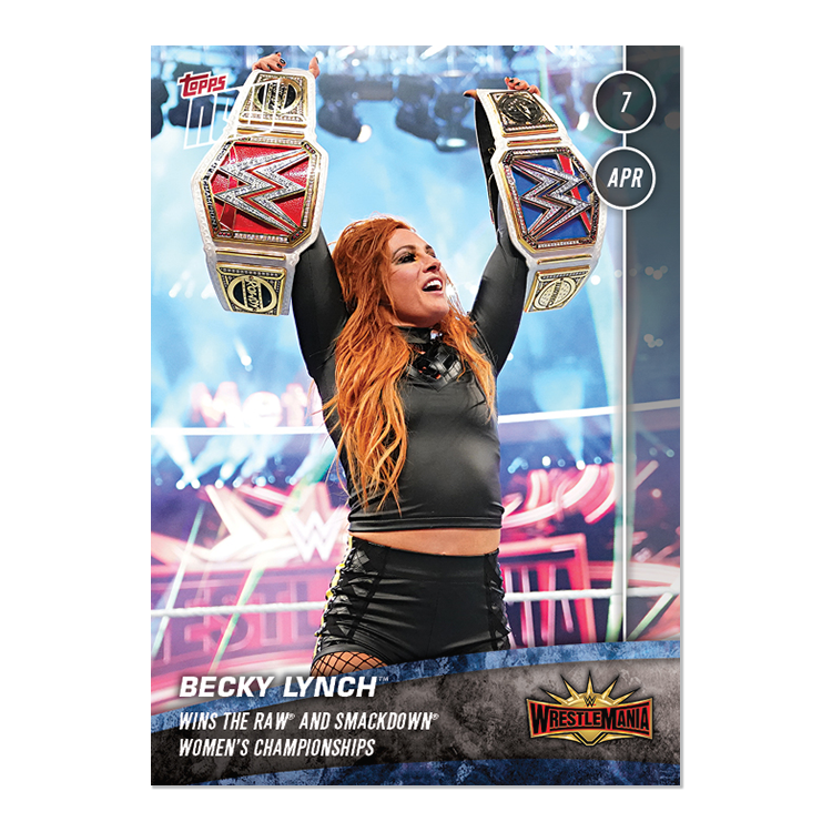 Becky Lynch - WWE Topps NOW® Card 18 - Print Run: 710
