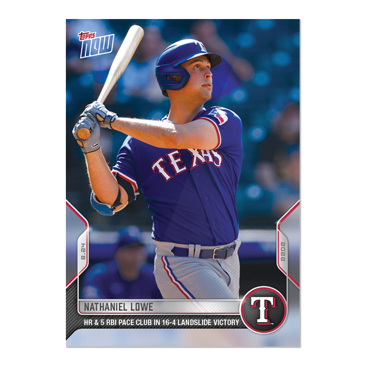 Nathaniel Lowe - 2022 MLB Topps NOW® Card 769 - PR: 277