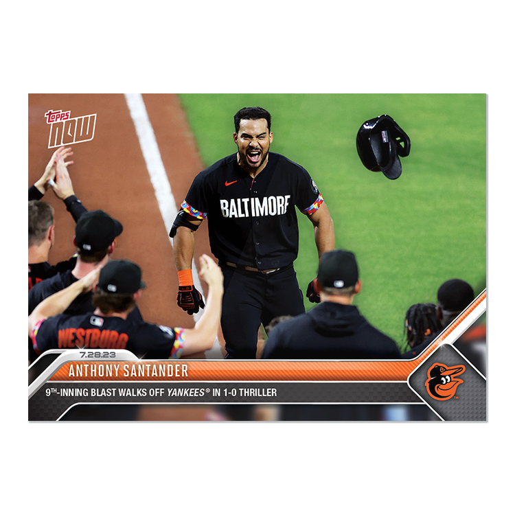 Anthony Santander - 2023 MLB Topps NOW® Card 626 - PR: 675