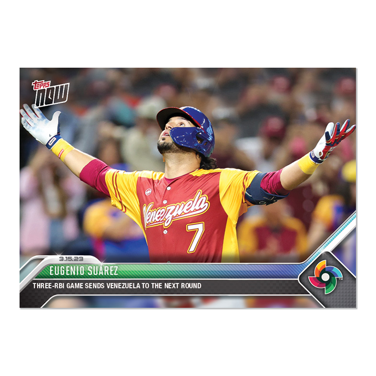 Eugenio Suárez - 2023 World Baseball Classic Topps NOW® Card 47 - PR: 263