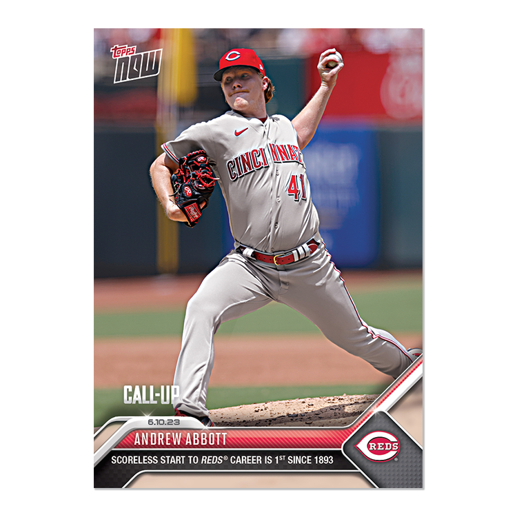 Andrew Abbott - 2023 MLB Topps NOW® Card 422 - PR: 762