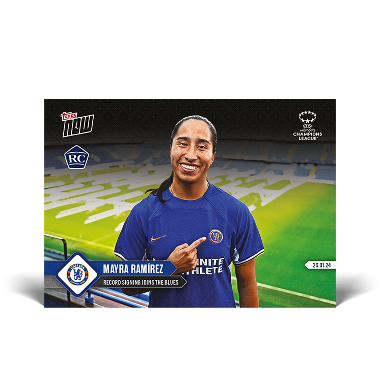 Mayra Ramírez - Record signing joins the Blues - UWCL Topps NOW® Card #9