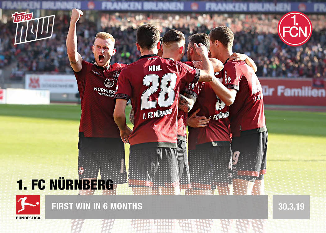 1st Win in 6 Months - Bundesliga Topps NOW® Card 95 - Print Run: 41