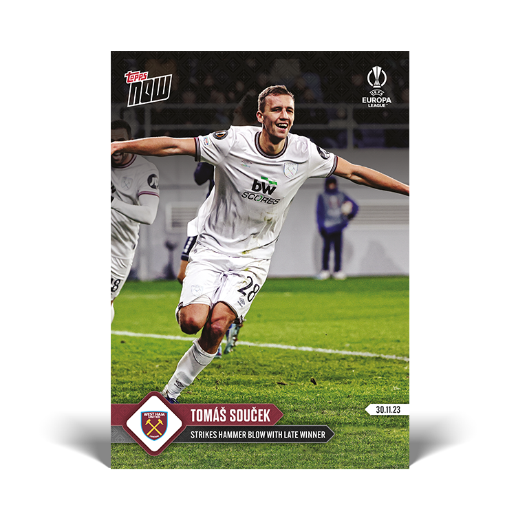 Tomáš Souček - Strikes Hammer blow with late winner - UEL Topps NOW® Card #20 - PR: 120