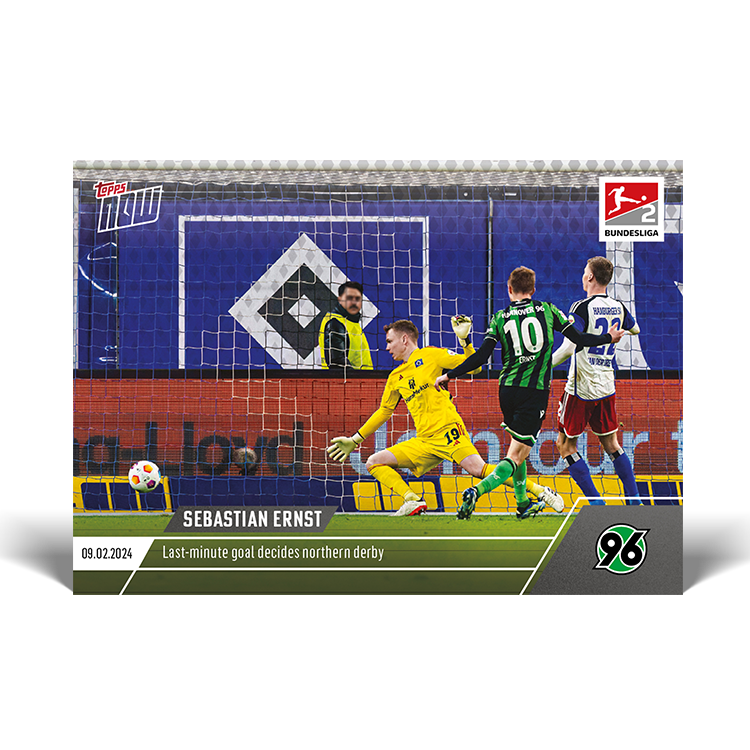 Sebastian Ernst - Last-minute goal decides northern derby - Bundesliga Topps NOW® Card #116 - PR: 146