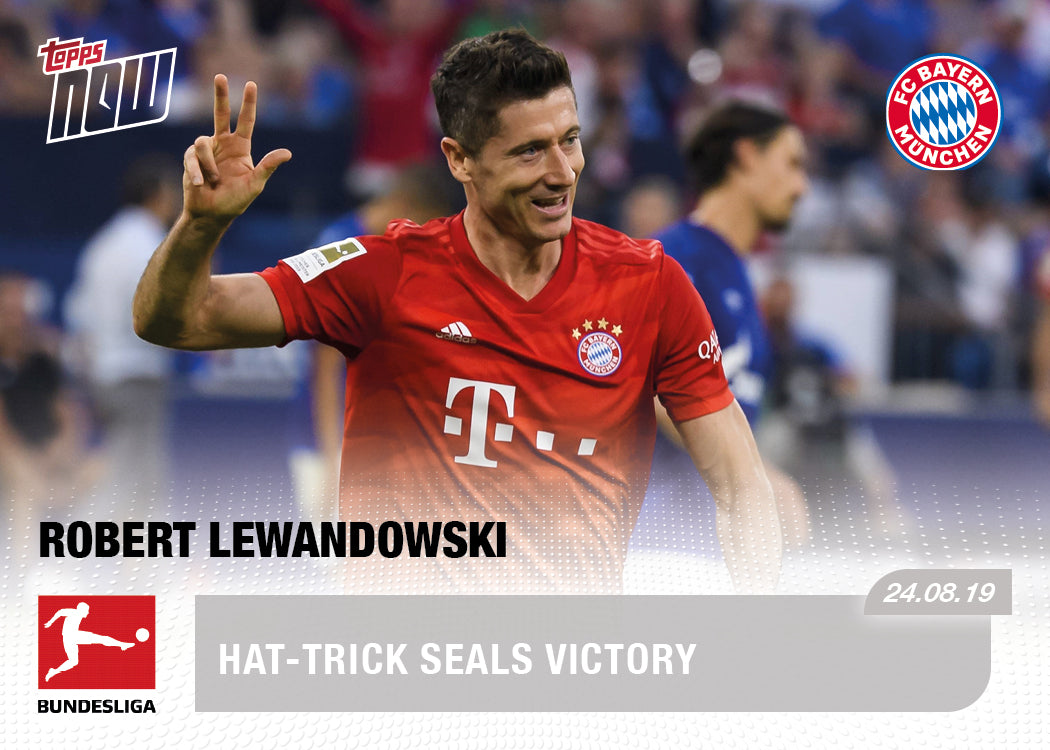 Lewandowski Hat-trick Seals Victory - Bundesliga Topps NOW® Card #9 - Print Run: 28