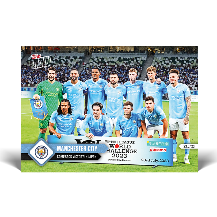 Comeback victory in Japan - MANCHESTER CITY Topps NOW® Card #001