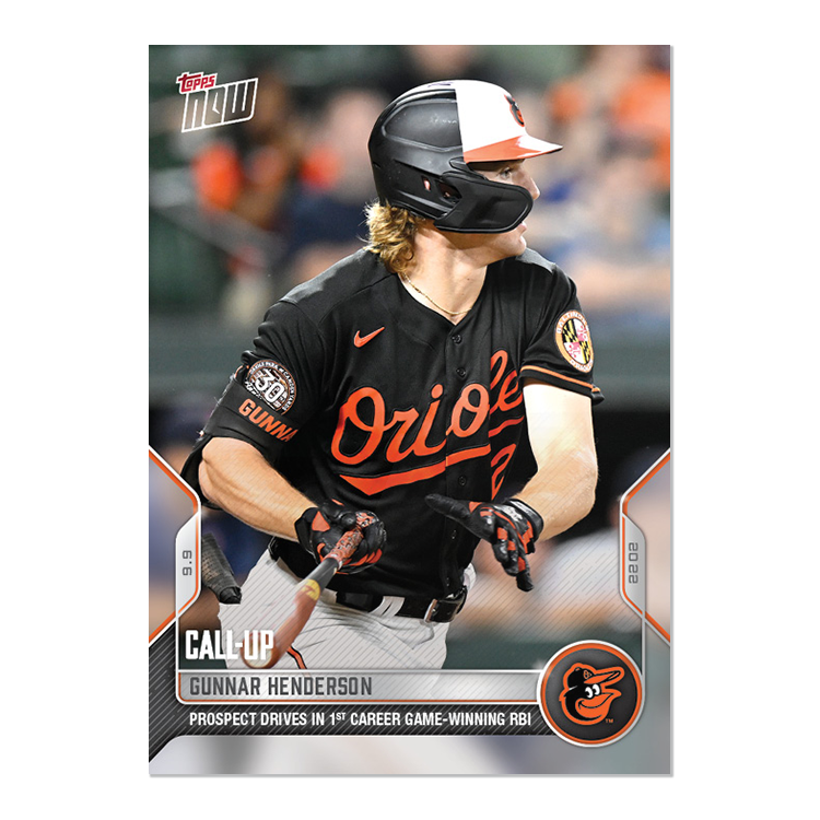 Gunnar Henderson - 2022 MLB Topps NOW® Card 868 - PR: 1299