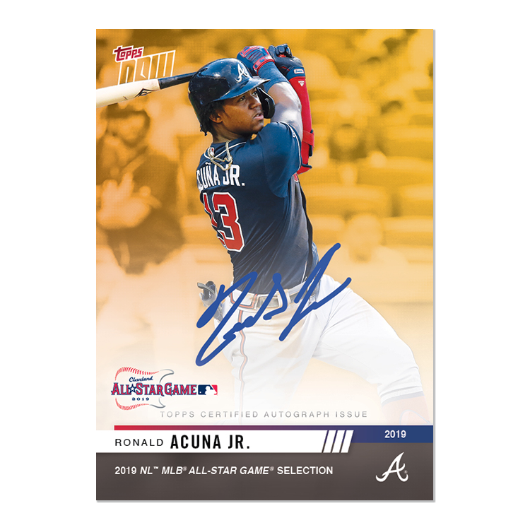 On-Card Autograph # to 1 - Ronald Acuna Jr. - MLB Topps NOW® Card 3E