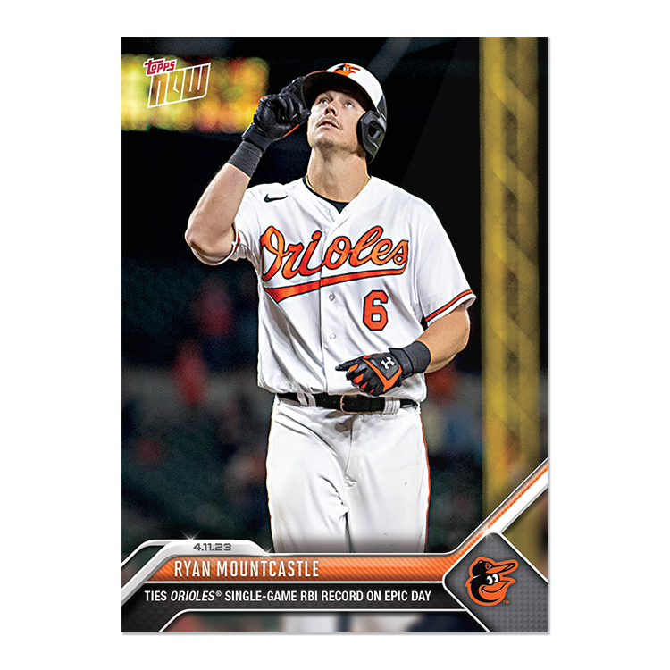 Ryan Mountcastle - 2023 MLB Topps NOW® Card 97 - PR: 1022
