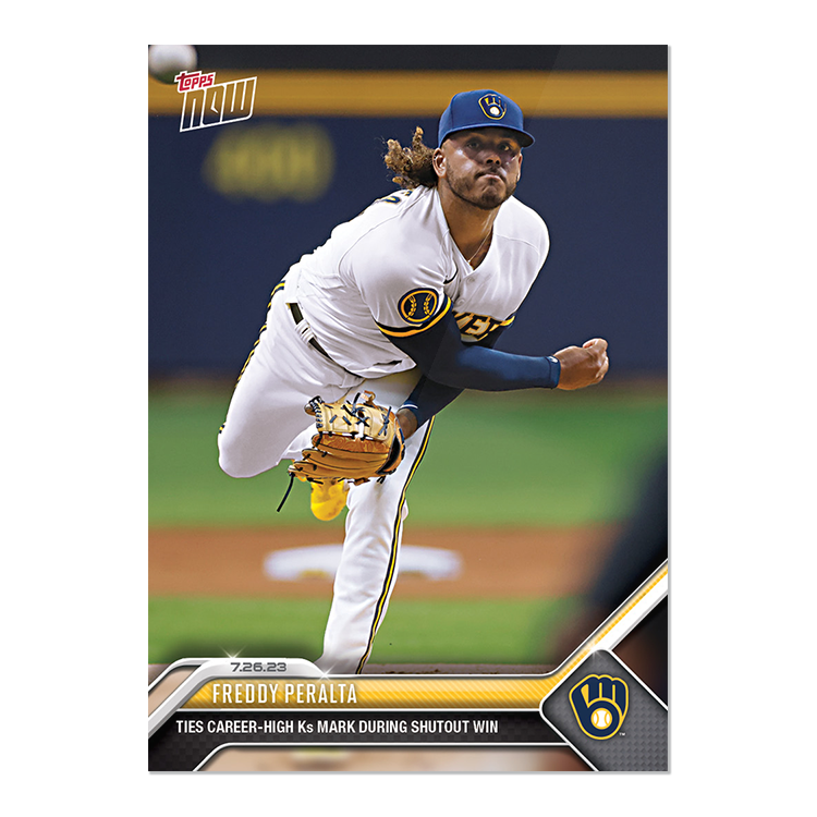 Freddy Peralta - 2023 MLB Topps NOW® Card 621 - PR: 316