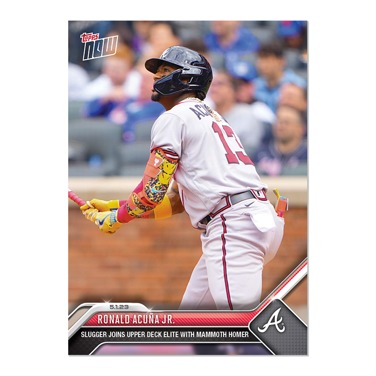 Ronald Acuña Jr. - 2023 MLB Topps NOW® Card 217 - PR: 523