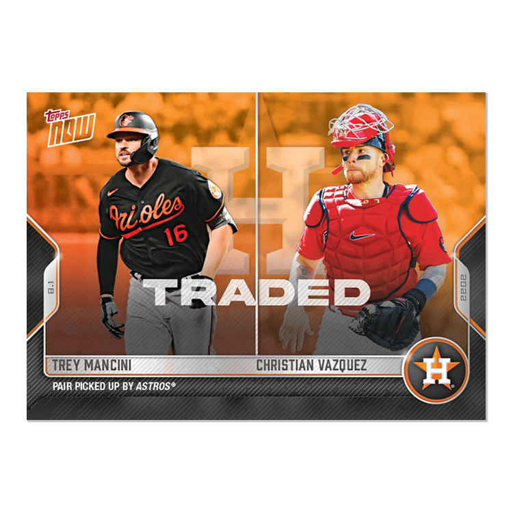 Trey Mancini/Christian Vazquez - 2022 MLB Topps NOW® Card 627 - PR: 311