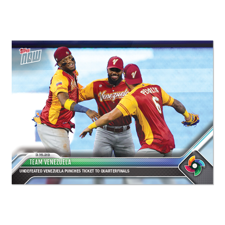 Team Venezuela - 2023 World Baseball Classic Topps NOW® Card 46 - PR: 311