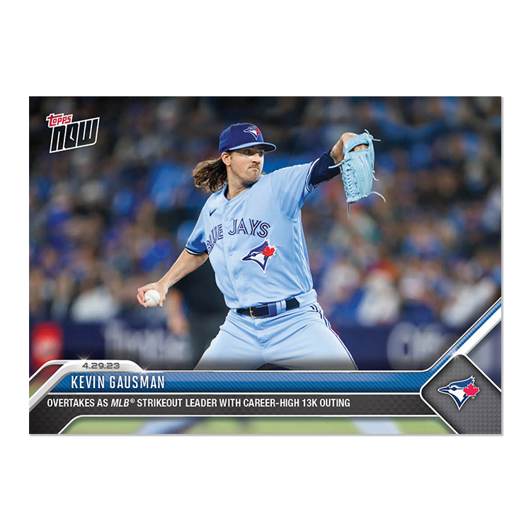 Kevin Gausman - 2023 MLB Topps NOW® Card 203 - PR: 232