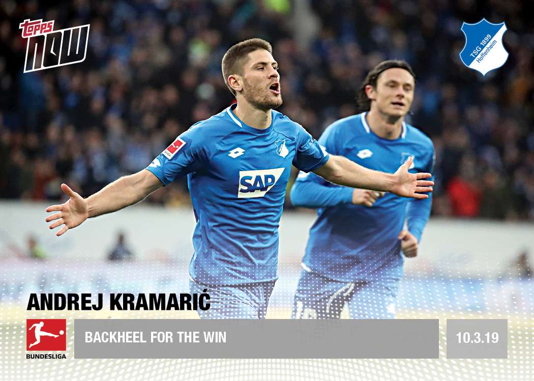 BACKHEEL FOR THE WIN - Bundesliga Topps NOW® Card 90 - Print Run: 35