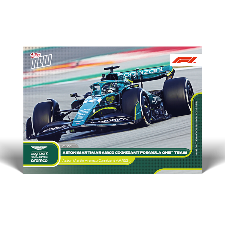 Road to...2022 - Aston Martin Cognizant AMR22 - F1 Topps NOW® Card #P04 - PR: 969