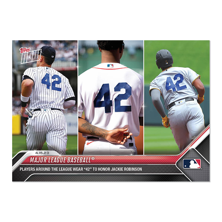 Jackie Robinson Day - Major League Baseball - 2023 MLB Topps NOW® Card 124 - PR: 559