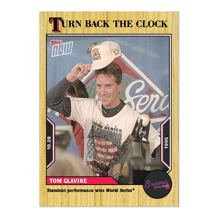 Tom Glavine - 2022 MLB Topps NOW® Turn Back The Clock - Card 212 - PR: 267