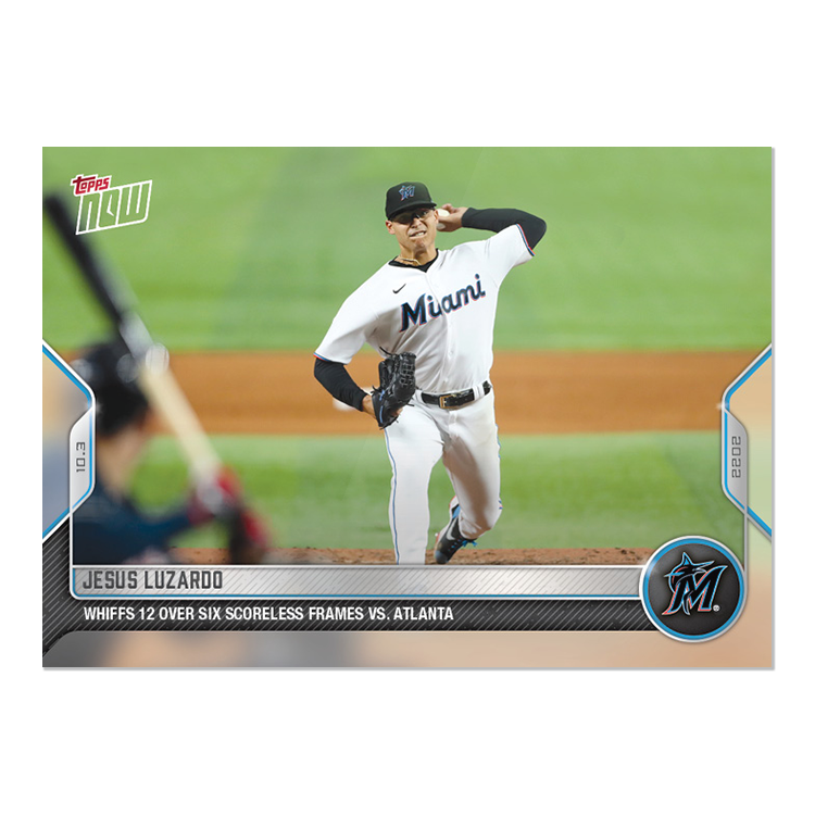 Jesus Luzardo - 2022 MLB Topps NOW® Card 1008 - PR: 211