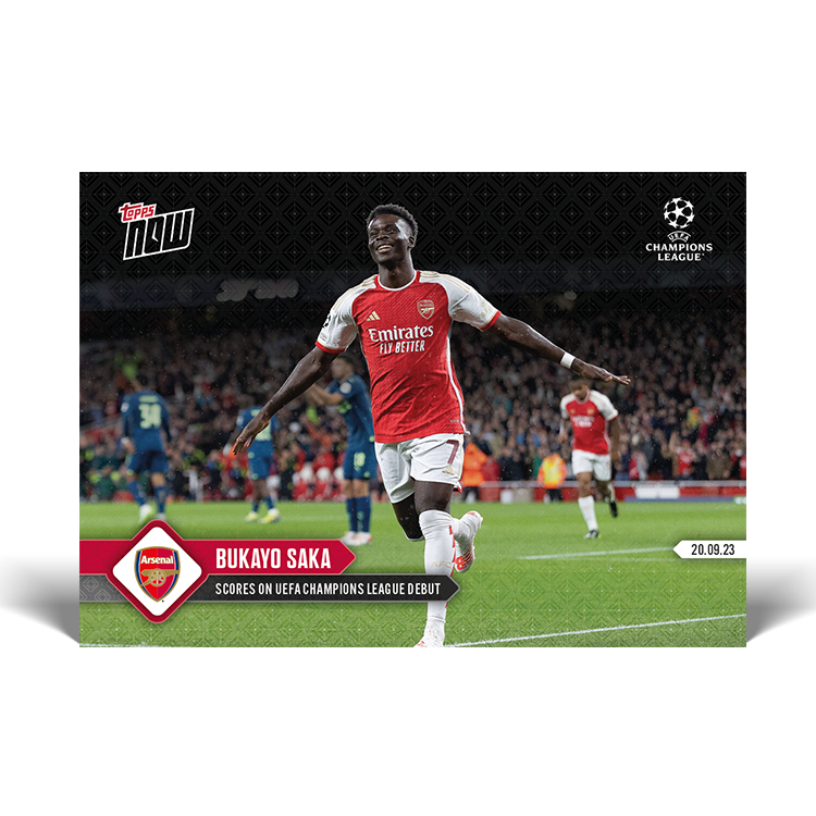 Bukayo Saka - Scores on UEFA Champions League debut - UCL Topps NOW® Card #22 - PR: 396
